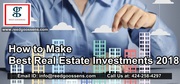 How to Make Best Real Estate Investments 2018