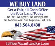 Sell Your Vacant Land Fast!